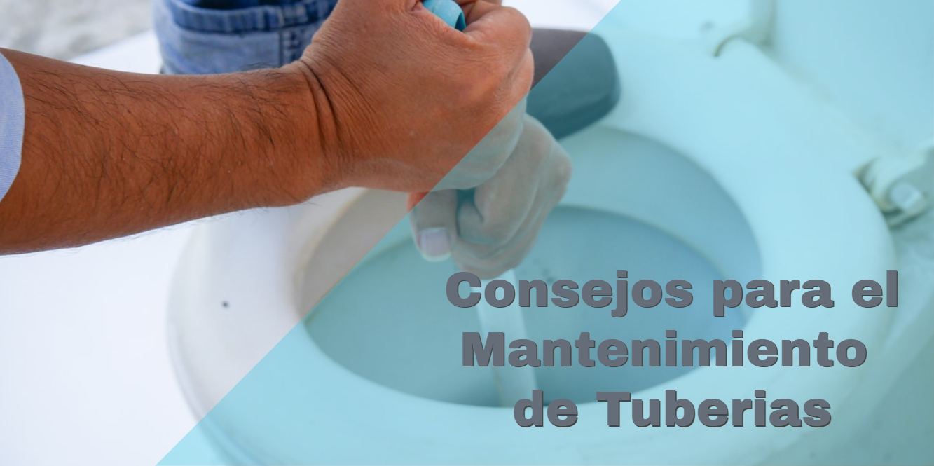 consejos mantenimiento de tuberias